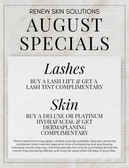 AUGUST SPECIALS ✨